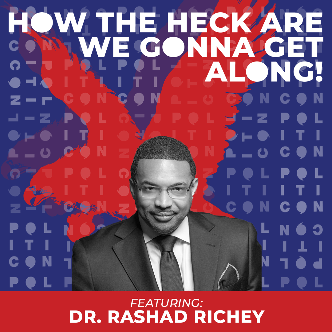 Dr. Rashad Richey | Politicon